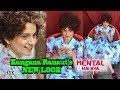 Kangana Ranaut's NEW LOOK from 'Mental Hai Kya'