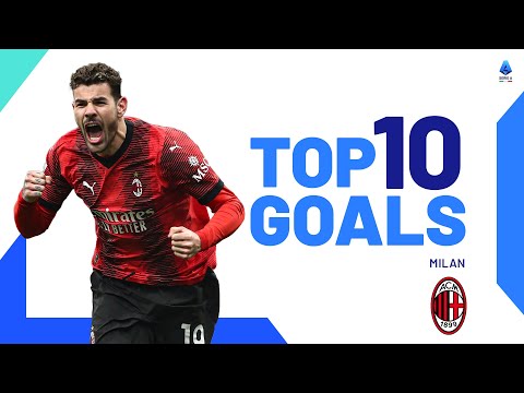 The best goals of every team: Milan | Top 10 Goals | Serie A 2023/24