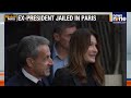 Ex-President Nicolas Sarkozy Jailed in Paris Begins 5-Year Jail Term, Illegal Libyan Campaign Funds