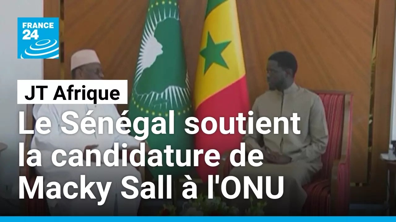 Le Sénégal soutiendra finalement la candidature de Macky Sall à l'ONU • FRANCE 24