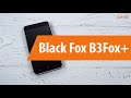 Распаковка Black Fox B3 Fox+ / Unboxing Black Fox B3 Fox+