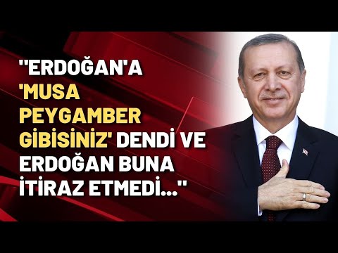 Eski AKP'li Turhan Çömez: Erdoğan'a 'Musa peygamber gibisiniz' dendi ve Erdoğan hiç itiraz etmedi...