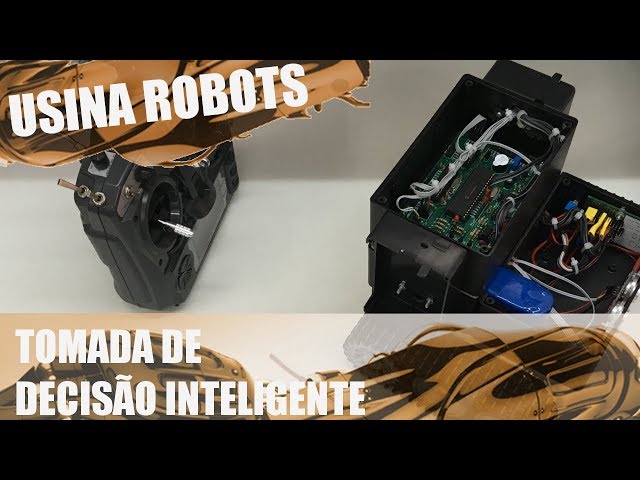 TOMADA DE DECISÃO INTELIGENTE | Usina Robots #110