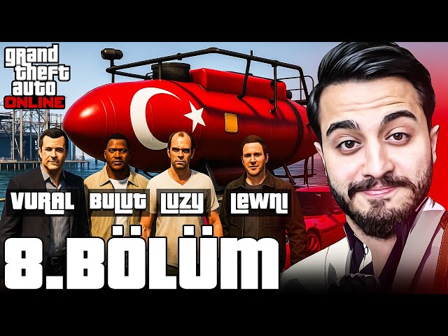 TÜRK BAYRAKLI DENİZALTI ALDIK! 2.2 MİLYON $! Gta V Online 8. Bölüm