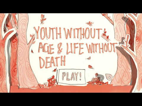 youth without age & life without death