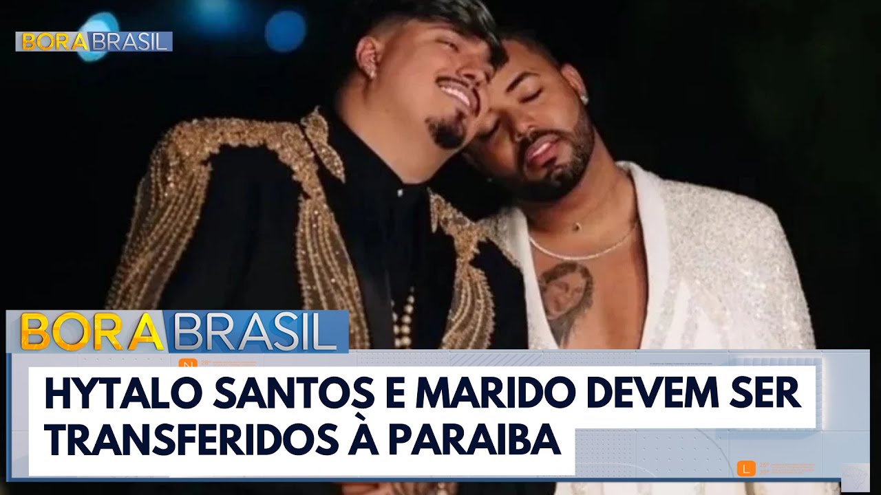 Hytalo Santos e marido devem ser transferidos à Paraiba