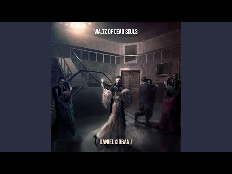 Waltz of Dead Souls