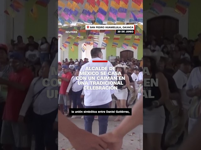 Alcalde de México se casa con un caimán en una tradicional celebración