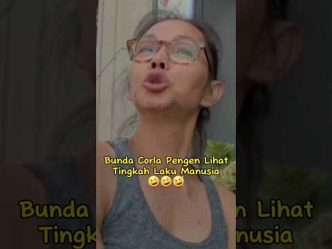 Bunda Corla Bosen Liat Live,  Pengen Liat Tingkah Manusia Aja🤣 #corla #ratujreng #shorts #bundacorla