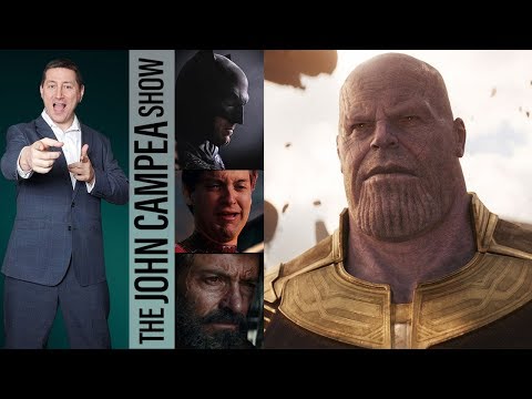 Infinity War Passes $800 Million/Most Hero Movies In 1 Week - The John Campea Show