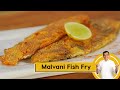 Malvani Fish Fry | मालवणी फिश करी कैसे बनाएं | Sanjeev Kapoor Khazana