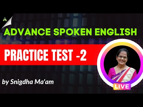 ADVANCE SPOKEN ENGLISH CLASS  | Aveti Super Live Classes 2022 | PRACTICE TEST  -2  |