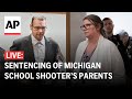 LIVE: Sentencing of Michigan school shooters parents James and Jennifer Crumbley