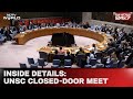 India Pakistan Tensions | UNSC Closed-Door Meet On India-Pak Ends With No Statement