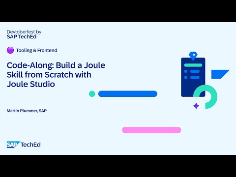 🟣 Code-Along: Build a Joule Skill from Scratch with Joule Studio