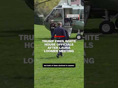 Trump fires White House officials after Laura Loomer meeting