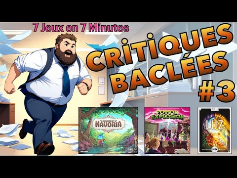 Critiques Bâclées #3 : Notre avis en moins d'1 minute par jeu !