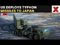 Japan Hosts US Missile System LIVE: US Military Moves Typhon Missiles to Japan for Joint Training