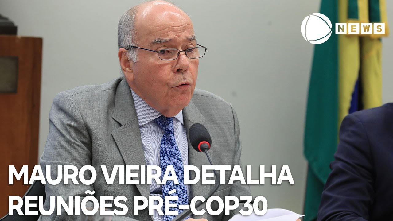 Mauro Vieira detalha reuniões préCOP30 no Brasil TV Online Mauro Vieira detalha reuniões pré COP30 no Brasil