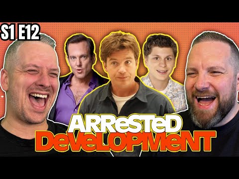 This Show Is Completely UNHINGED 😂 | Arrested Development First Time Reaction (S1 E12)