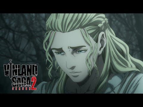 We'll Be Out of the Woods Soon | VINLAND SAGA SEASON 2