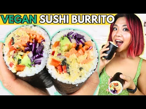 EASY SUSHI BURRITO RECIPE (VEGAN)