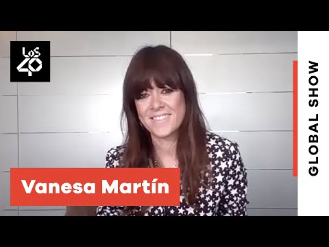 VANESA MARTÍN vuela alto en ‘Siete veces sí’ | LOS40 Global Show