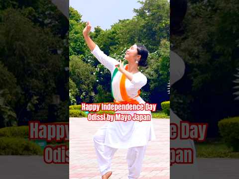 Happy Independence Day 🇮🇳 Odissi by Mayo Japan