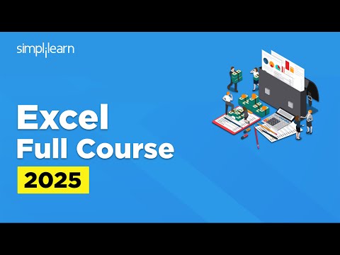 Excel Mastery: Simplilearn's Comprehensive Course for Data Analysis and Visualization