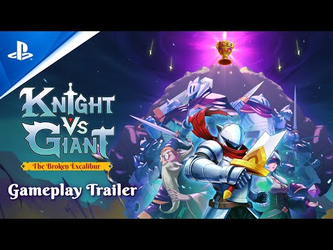 Knight vs Giant: The Broken Excalibur - Gameplay Trailer | PS5 Games