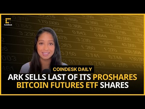 ARK Sells Last of Its ProShares Bitcoin Futures ETF Shares; Consensys
Sues the SEC | CoinDesk Daily