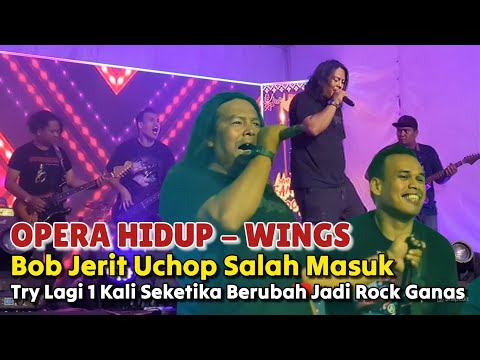 Kenapa Ni ? BOB jerit Dekat UCHOP AHMAD ! Seketika Berubah Bila Uchop Try 1 Kali Lagi Lagu OPERA H.