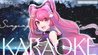 【Karaoke / Singing 】✧うたをうたう✦【#ちょまるらいぶ #緋羽メイ】