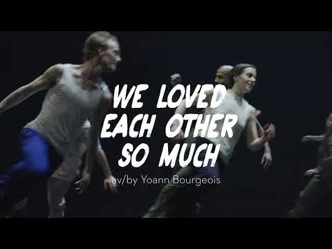 ”We loved each other so much” av Yoann Bourgeois