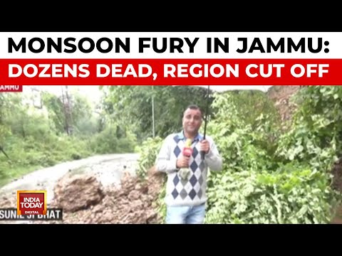 Jammu Floods: 31 Dead In Katra Landslide Amidst Heaviest Rainfall In Decades | India Today