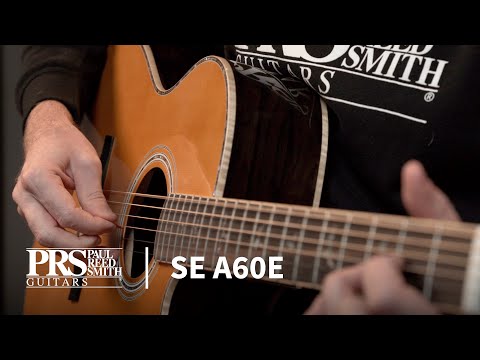 The SE A60E | Demo | PRS Guitars