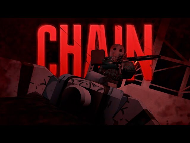 หนีฆาตกรเลื่อยโหด | CHAIN