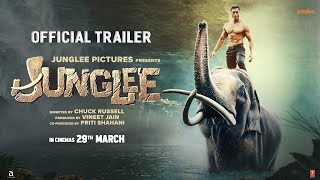 Junglee 2019 Movie Trailer Video HD
