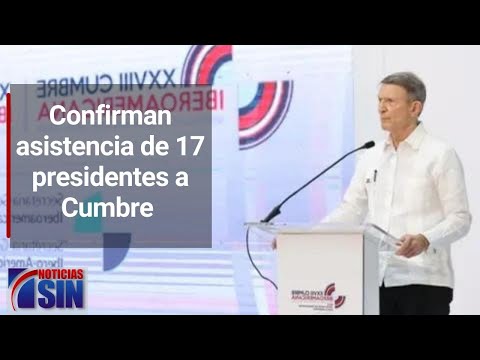 Confirman asistencia de 17 presidentes a Cumbre