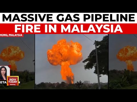 Malaysia Gas Pipeline Explosion: Massive Inferno Erupts In Putra Heights | India Today News