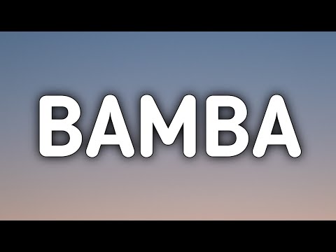 Luciano , Bia , Aitch - Bamba ( Lyrics )