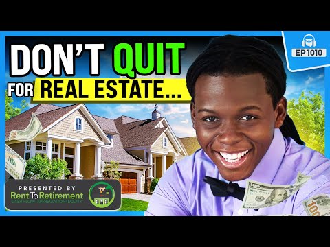 You DON’T Need to Quit Your Job to Get Rich with Real Estate