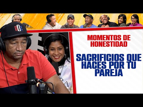 SACRIFICIOS que HACES por tu PAREJA - Momentos de Honestidad