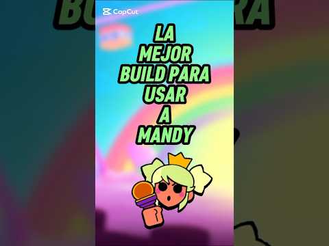 ESTO ES LA MEJOR BUILD PARA MANDY RN BRAWL STARS #brawlstars