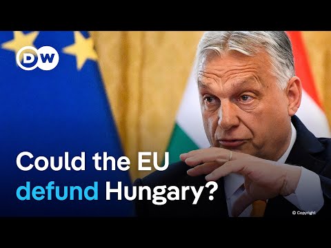European Union parliamentarians push to cut Hungary off from all EU funds | DW News