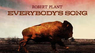 Robert Plant - Everybody's Song (Official Music Video)