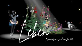Leben (from vr musical wish 2025) おはよう真夜中 #VNF2025