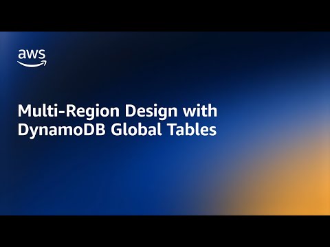 Multi-Region Design Amazon DynamoDB Global Tables | Amazon Web Services