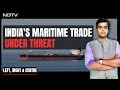 Between Devil And The Red Sea: How Can India Secure The Suez | Left Right & Centre