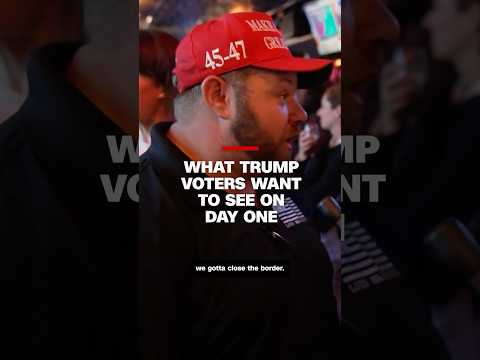 What Trump voters want to see on Day One